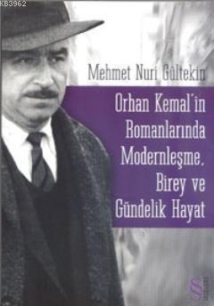 Orhan Kemalin Romanlarında Modernleşme