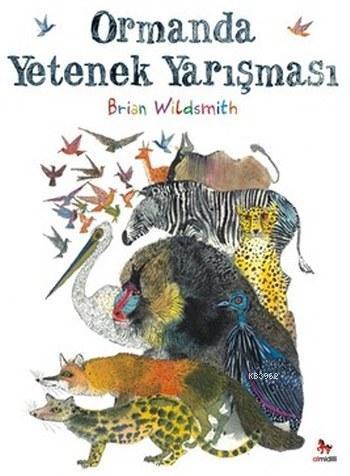 Ormanda Yetenek Yarışması