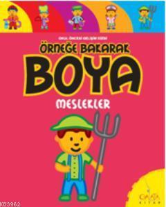 Örneğe Bakarak Boya - Meslekler