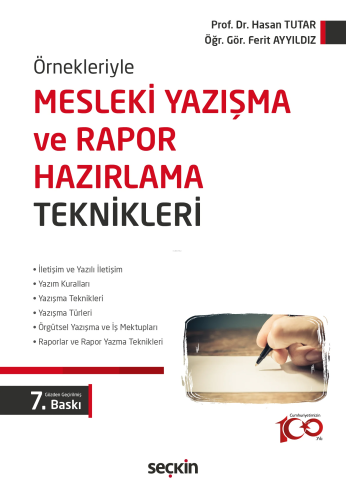 Örnekleriyle Mesleki Yazışma ve Rapor Hazırlama Teknikleri