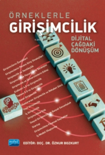 Örneklerle Girişimcilik - Dijital Çağdaki Dönüşüm