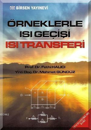 Örneklerle Isı Geçişi - Isı Transferi