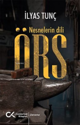 Örs - Nesnelerin Dili