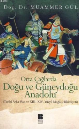 Orta Çağlarda Doğu ve Güneydoğu Anadolu