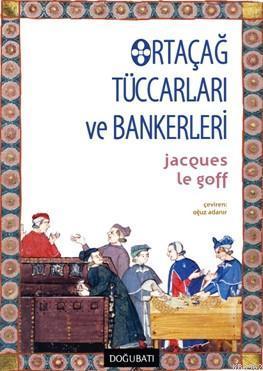 Ortaçağ Tüccarları ve Bankerleri