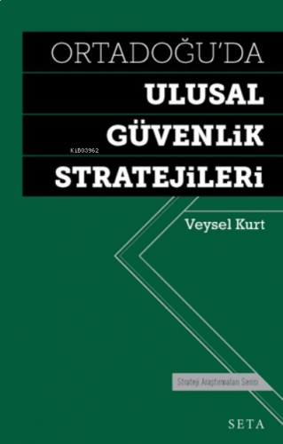 Ortadoğu'da Ulusal Güvenlik Stratejileri