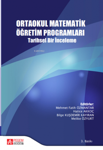 Ortaokul Matematik Öğretim Programları Tarihsel Bir İnceleme