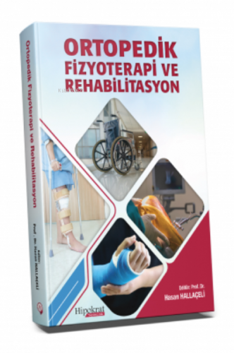 Ortopedik Fizyoterapi ve Rehabilitasyon