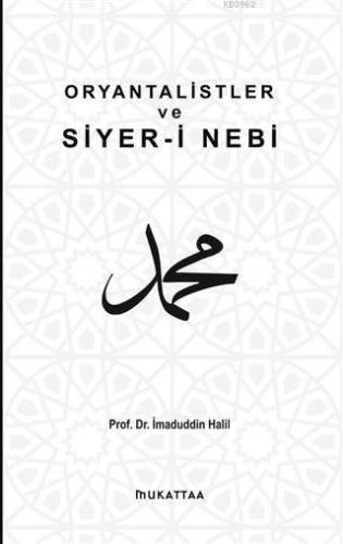 Oryantalistler ve Siyer-i Nebi