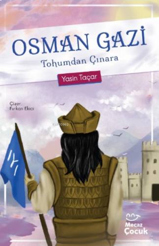 Osman Gazi Tohumdan Çınara