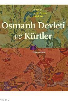 Osmanlı Devleti ve Kürtler