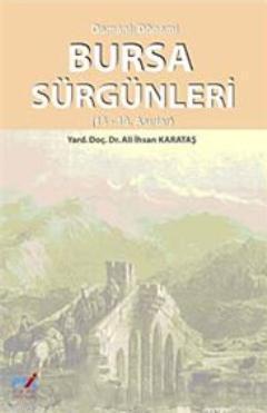 Bursa Sürgünleri (18- 19. Asırlar)