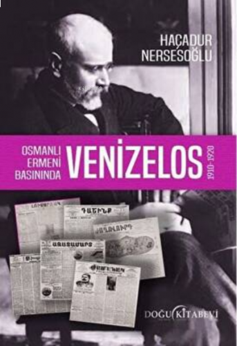 Osmanlı Ermeni Basınında Venizelos