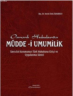 Osmanlı Hukukunda Müdde-i Umumilik