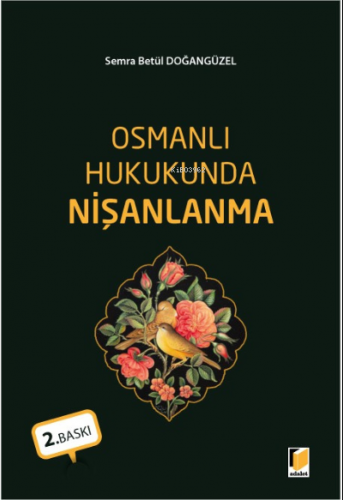 Osmanlı Hukukunda Nişanlanma