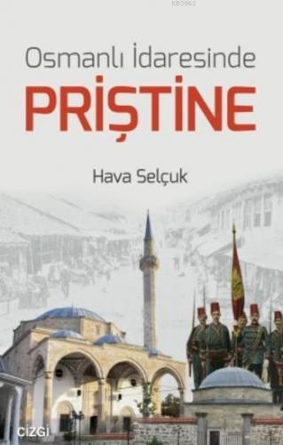 Osmanlı İdaresinde Priştine