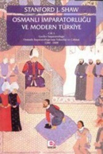 Osmanlı İmparatorluğu ve Modern Türkiye 1