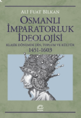 Osmanlı Imparatorluk Ideolojisi