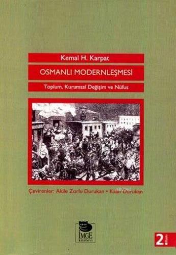 Osmanlı Modernleşmesi - Toplum Kuramsal Değişim ve Nüfus