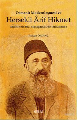 Osmanlı Modernleşmesi ve Hersekli Arif Hikmet