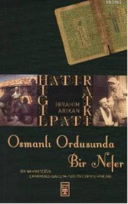 Osmanlı Ordusunda Bir Nefer