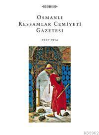 Osmanlı Ressamlar Cemiyeti Gazetesi