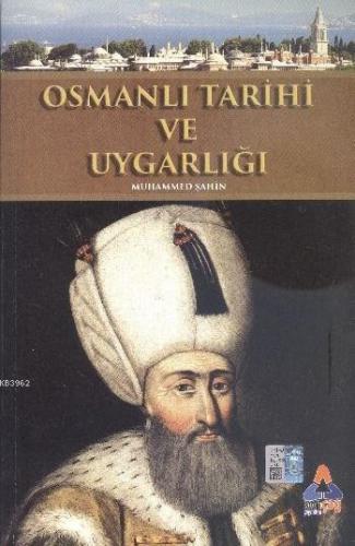 Osmanlı Tarihi ve Uygarlığı