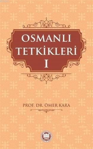 Osmanlı Tetkikleri - 1