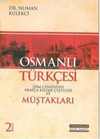 Osmanlı Türkçesi Müştakları