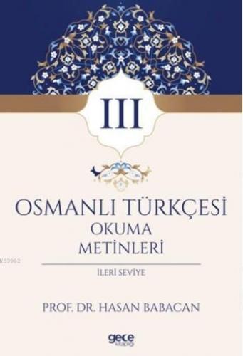 Osmanlı Türkçesi Okuma Metinleri 3