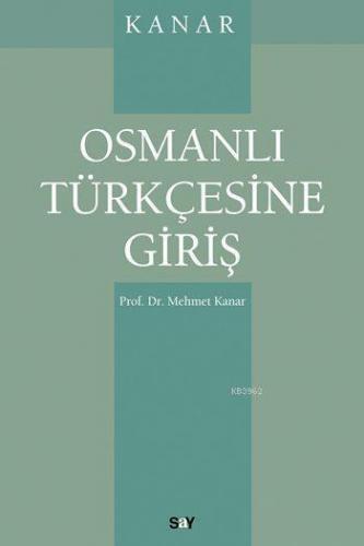 Osmanlı Türkçesine Giriş