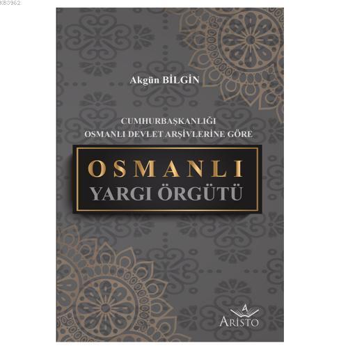 Osmanlı Yargı Örgütü