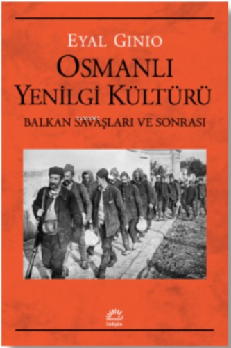 Osmanlı Yenilgi Kültürü