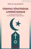 Osmanlı Yönetiminde Gayrimüslimler