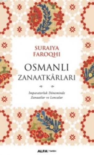 Osmanlı Zanaatkarları