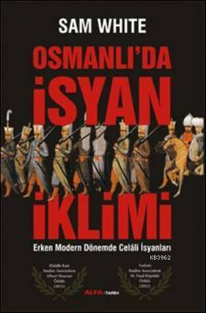 Osmanlı'da İsyan İklimi