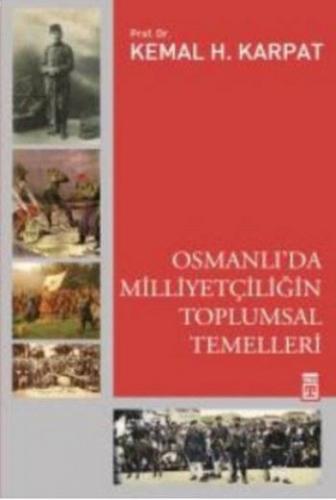 Osmanlı'da Milliyetçiliğin Toplumsal Temelleri