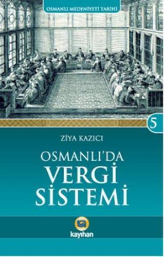 Osmanlı'da Vergi Sistemi