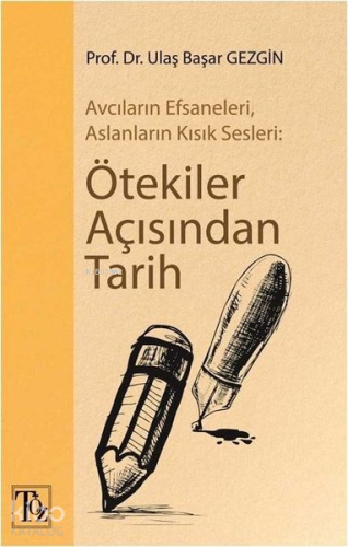 Ötekiler Açısından Tarih-Avcıların Efsaneleri, Aslanların Kısık Sesler