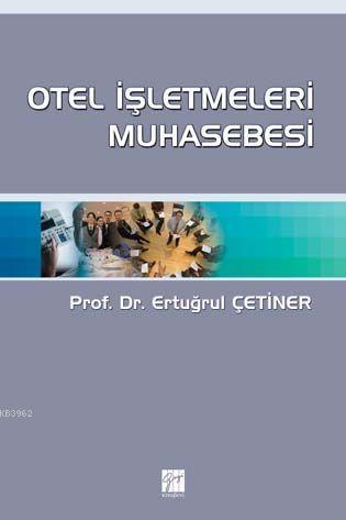 Otel İşletmeleri Muhasebesi