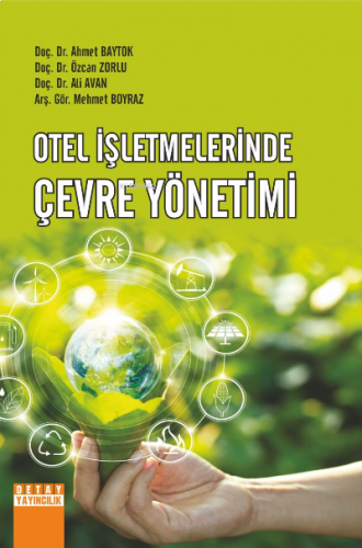 Otel İşletmelerinde Çevre Yönetimi