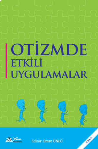 Otizmde Etkili Uygulamalar