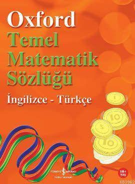 Oxford Temel Matematik Sözlüğü İngilizce-Türkçe