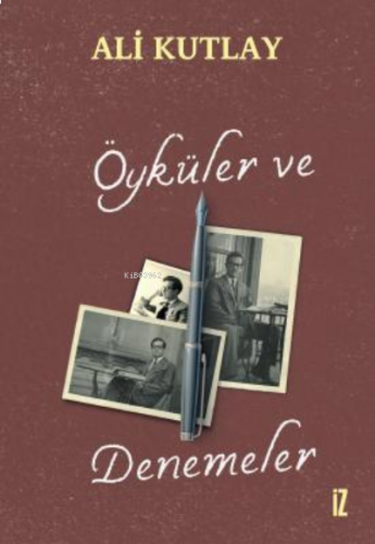 Öyküler ve Denemeler