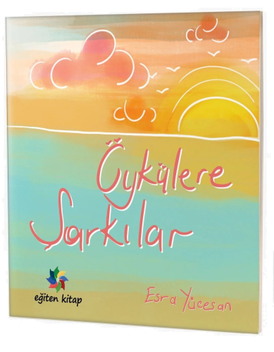 Öykülere Şarkılar