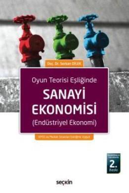 Oyun Teorisi Eşliğinde Sanayi Ekonomisi