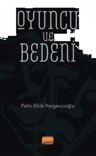 Oyuncu ve Bedeni