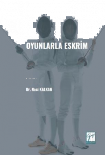 Oyunlarla Eskrim