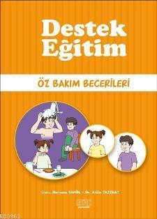 Öz Bakim Becerileri