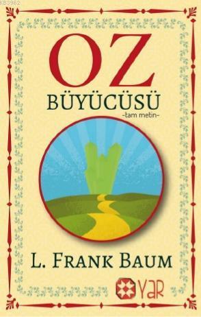 Oz Büyücüsü -Tam Metin